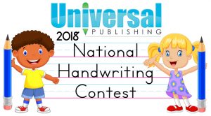 Universal Publishing 2018 National Handwriting Contest