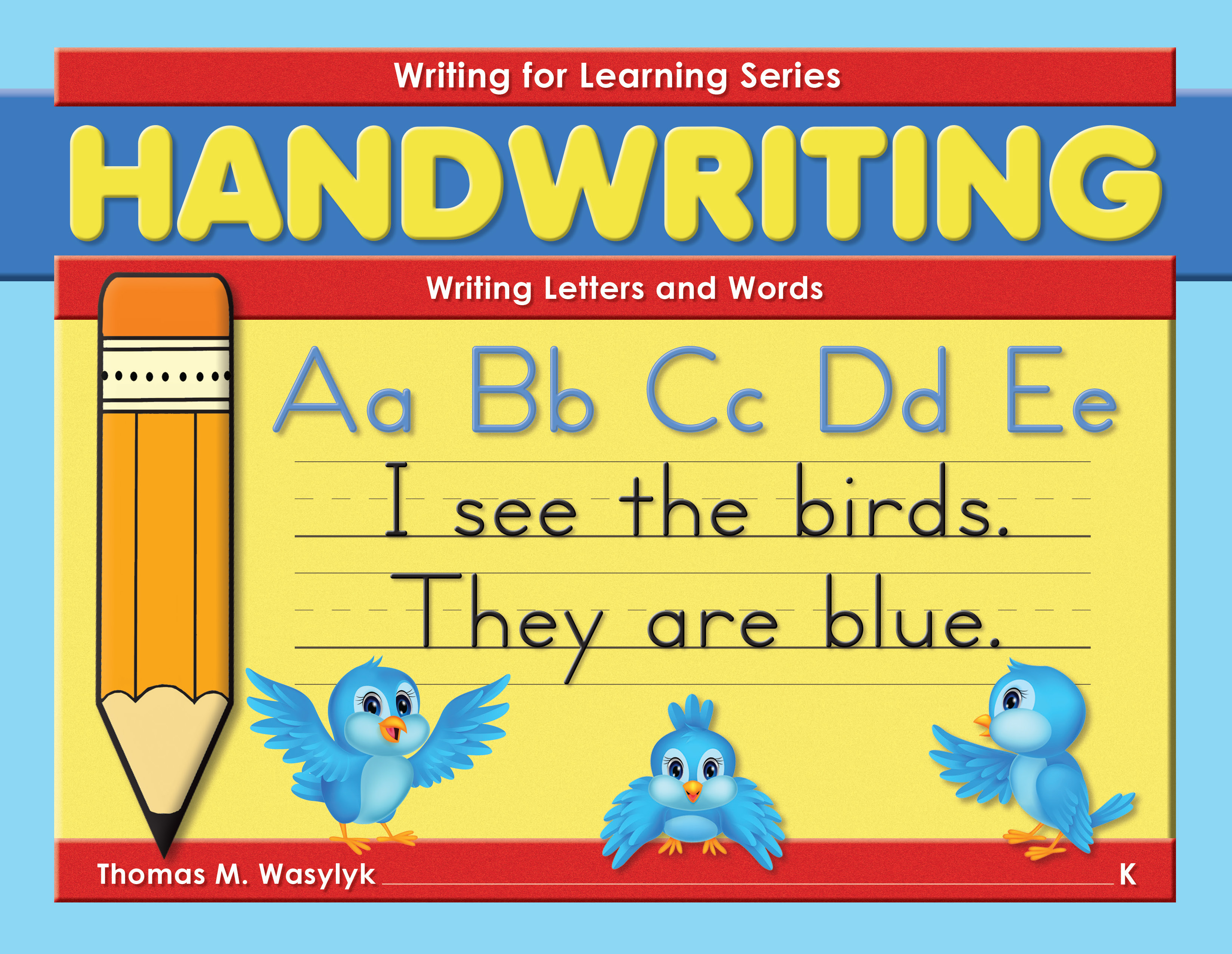 Writing for Learning Grade K Cover