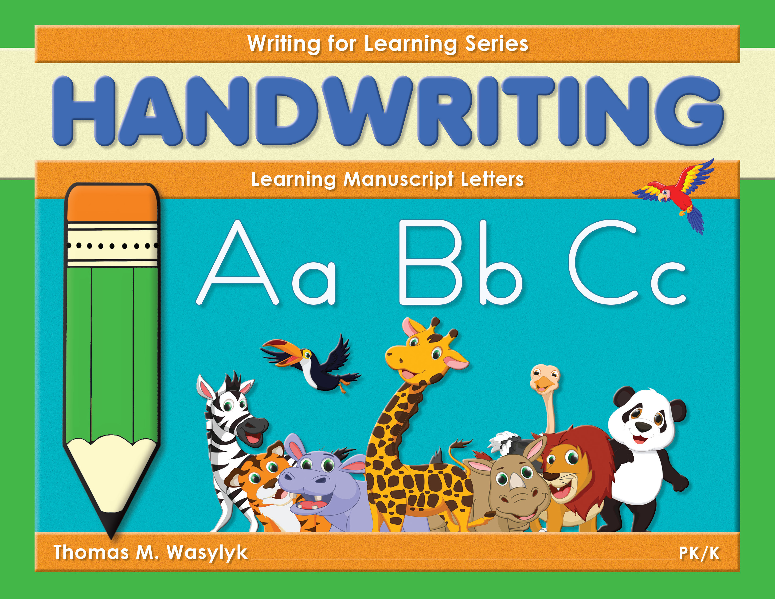 Writing for Learning Grade PK-K Cover