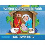 Writing Our Catholic Faith Grade PK (Writing Readiness)