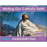 Writing Our Catholic Faith Grade 2M (Manuscript Writing)
