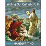Writing Our Catholic Faith Grade 7 (Cursive Writing)