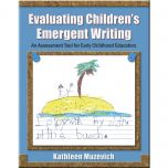 Evaluating Children's Emergent Writing