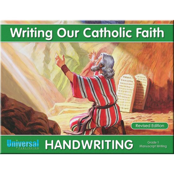 Writing Our Catholic Faith Grade 1 (Manuscript Writing)