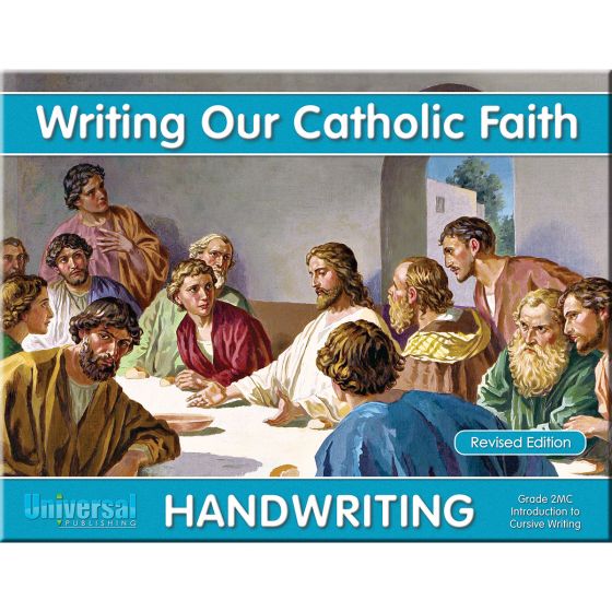 Writing Our Catholic Faith Grade 2MC (Introduction to Cursive)