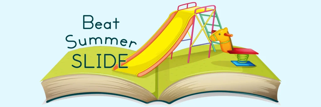 Summer-Slide-Blog-1024x341 Beat Summer Slide: 10 Ways to Keep Kids Reading & Writing
